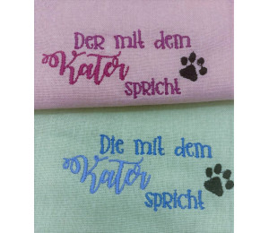Sticksdatei - Spruch "Die/Der mit dem Kater spricht"